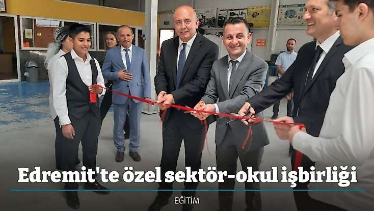 Edremit'te özel sektör-okul işbirliği