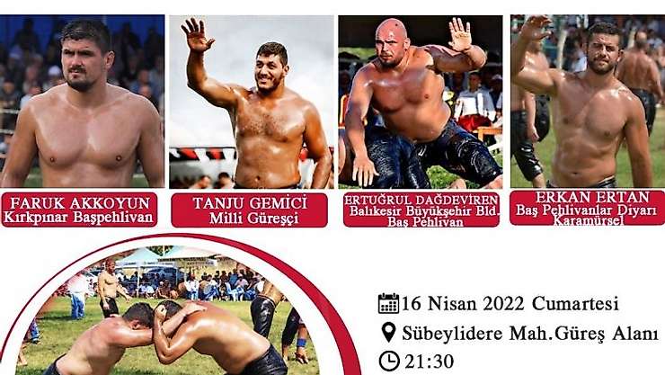 5. Burhaniye Sübeylidere Yağlı Pehlivan Güreşi 16 Nisan 2022 tarihinde yapılacak